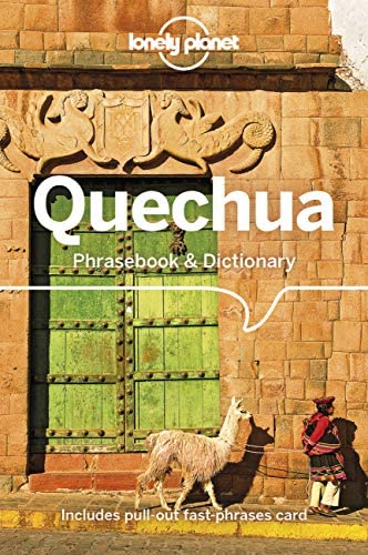 Quechua Phrasebook and Dictionary