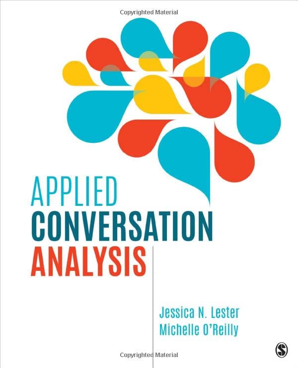 Applied Conversation Analysis Social Interaction in Institutional Settings