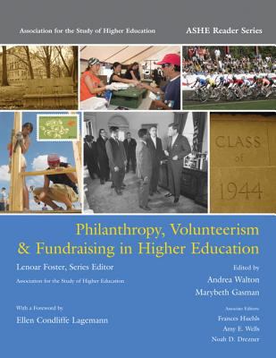 Philanthropy, Volunteerism and Fundraising in Higher Education
