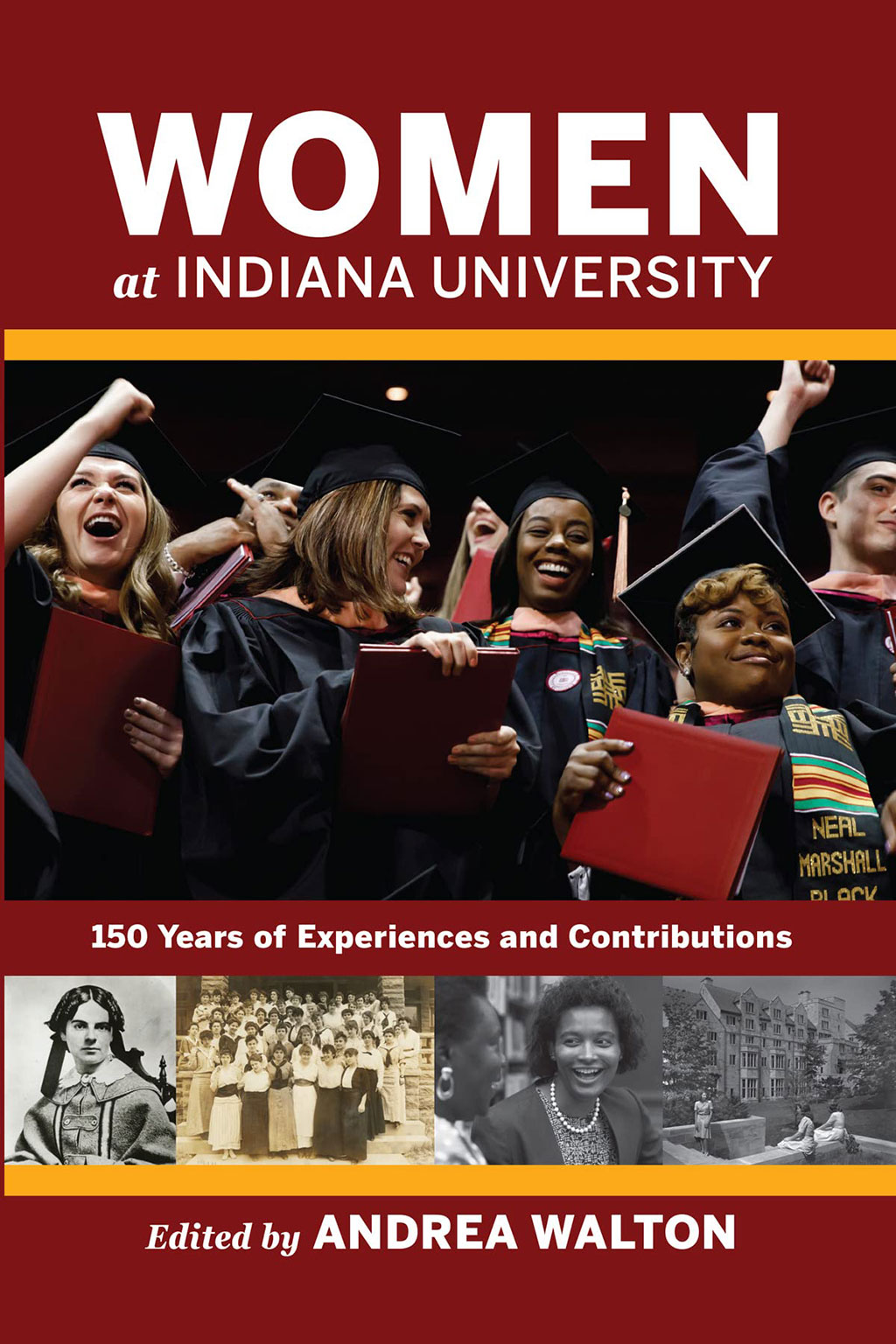 Women at Indiana University: 150 Years of Experiences and Contributions