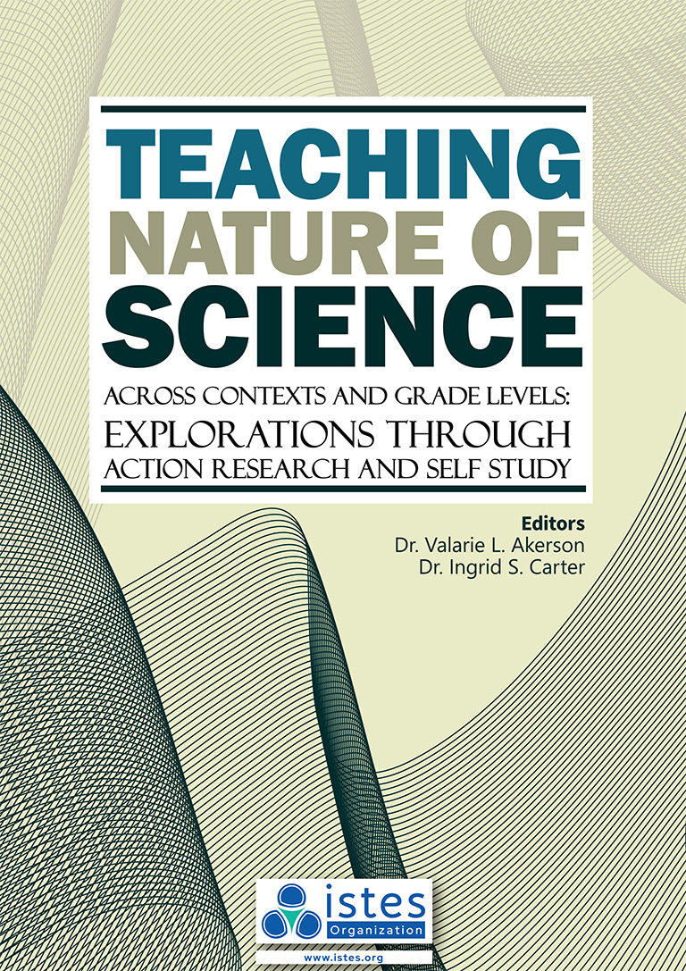 Teaching Nature of Science Across Contexts and Grade Levels: Explorations through Action Research and Self Study